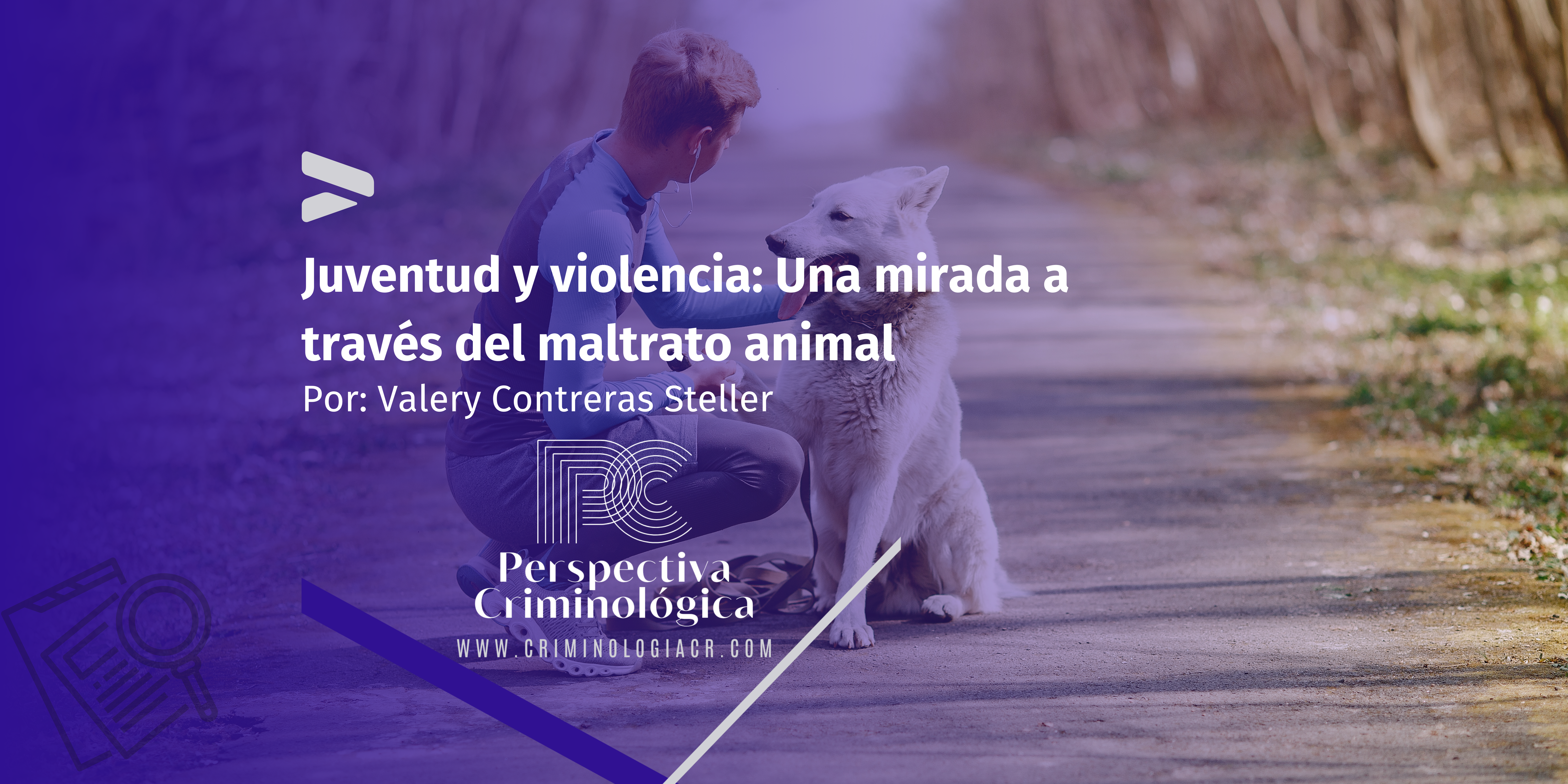 Juventud y violencia: Una mirada a través del maltrato animal