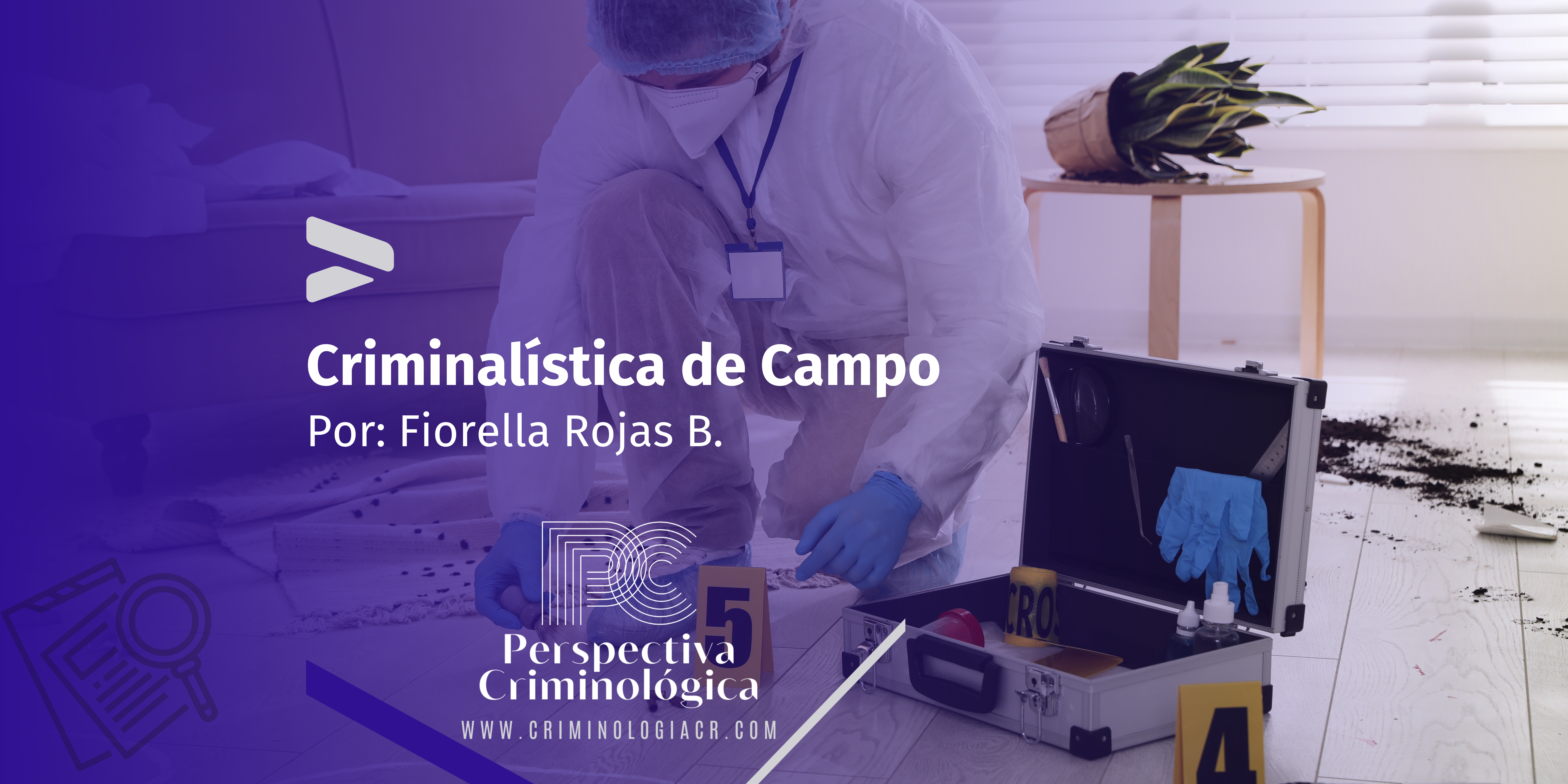 Criminalística de Campo